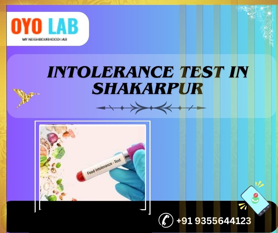 intolerance test in shakarpur