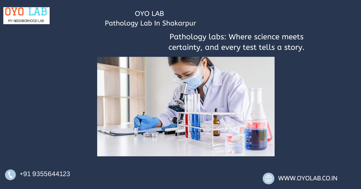 Pathology Lab In Shakarpur