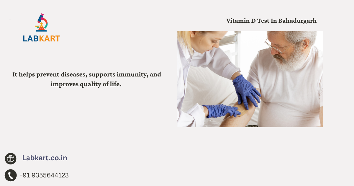 Featured image of blog: Vitamin D Test In Bahadurgarh