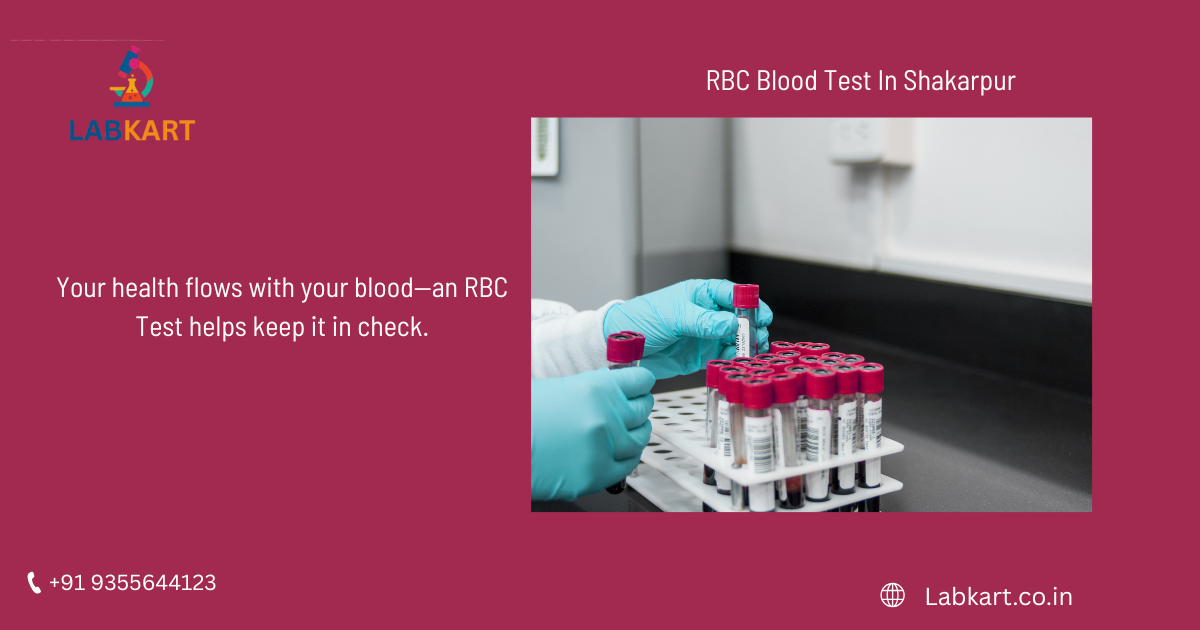 Featured image of blog: RBC Blood Test In Shakarpur