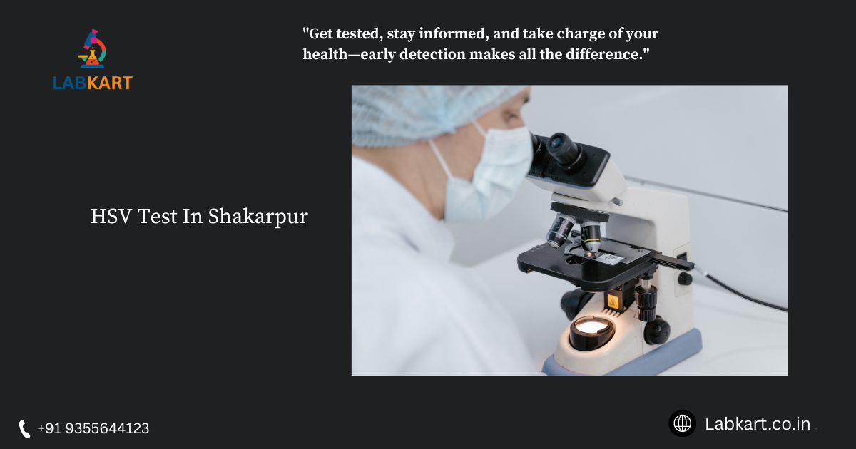Featured image of blog: HSV Test In  Shakarpur