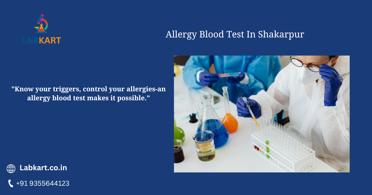 Featured image of blog: Allergy Blood Test In Shakarpur
