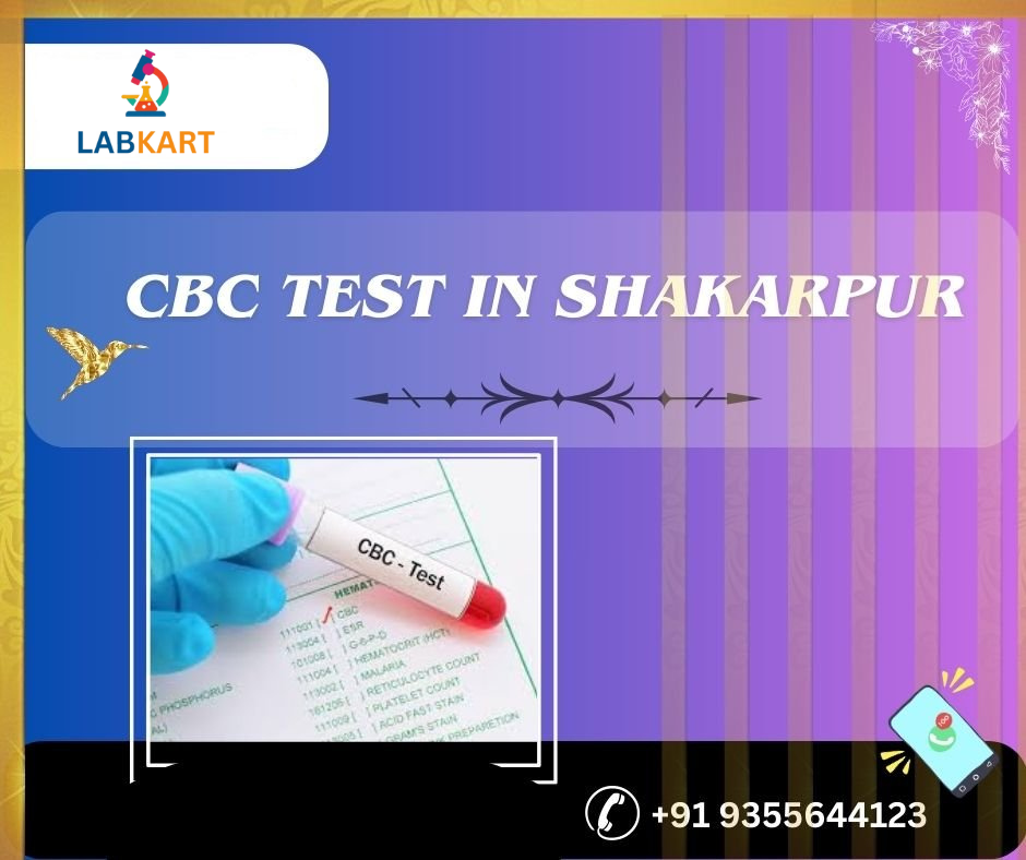 Featured image of blog: cbc test in shakarpur