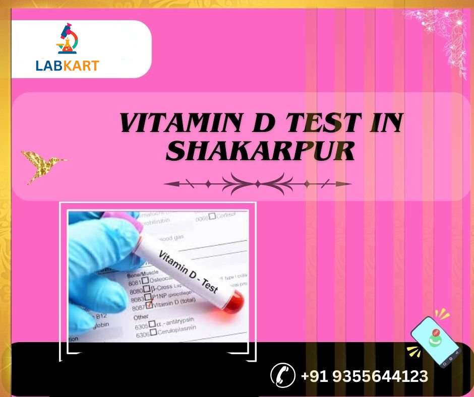 Featured image of blog: vitamin d test in shakarpur