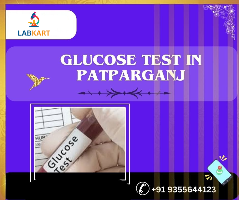 Featured image of blog: glucose test in patparganj