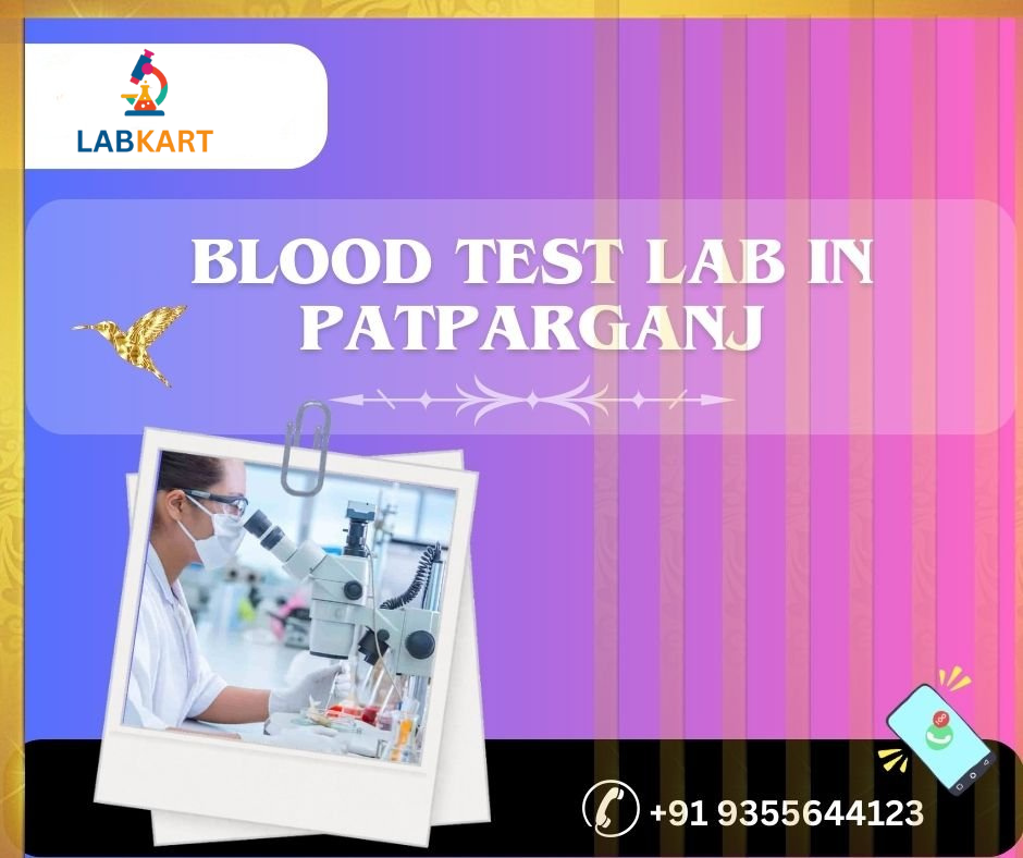 Featured image of blog: Blood test lab in patparganj