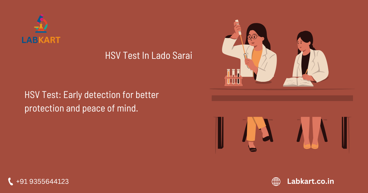 Featured image of blog: HSV Test In Lado Sarai