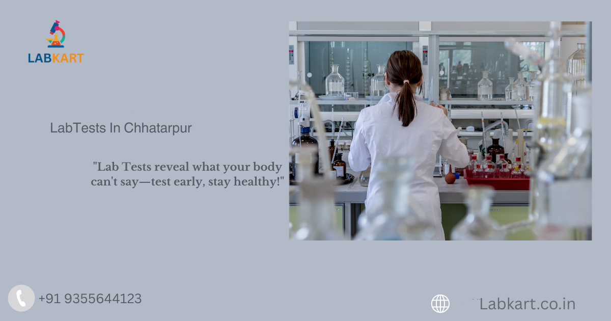 Featured image of blog: Lab Tests In Chhatarpur