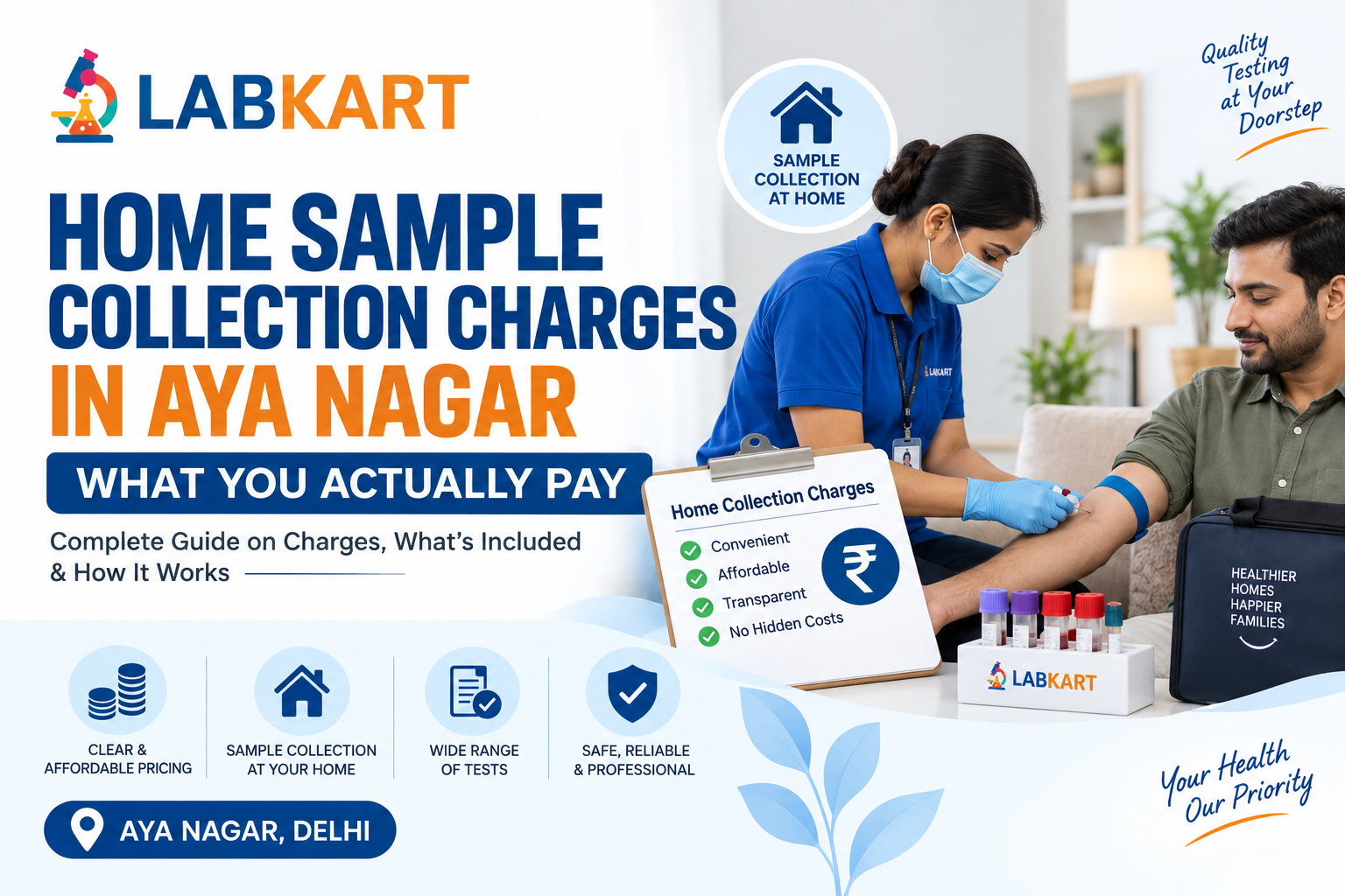 Featured image of blog: Home Sample Collection Charges in Aya Nagar: What You Actually Pay